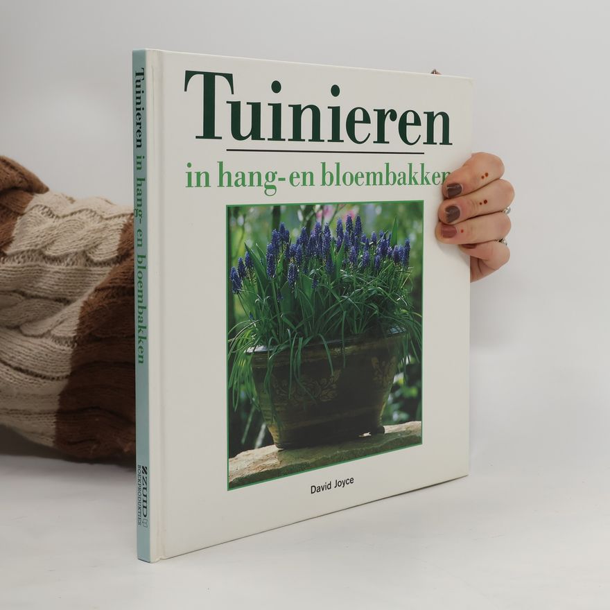 Marjan de Jonge Tuinieren in hang- en bloembakken