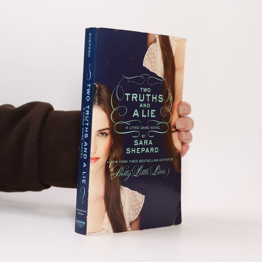 Sara Shepard Two Truths and a Lie