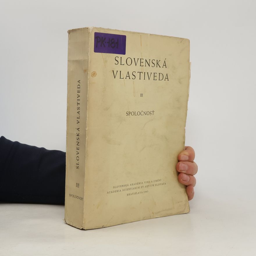 Auteurscollectief Slovenská vlastiveda III. Spoločnosť