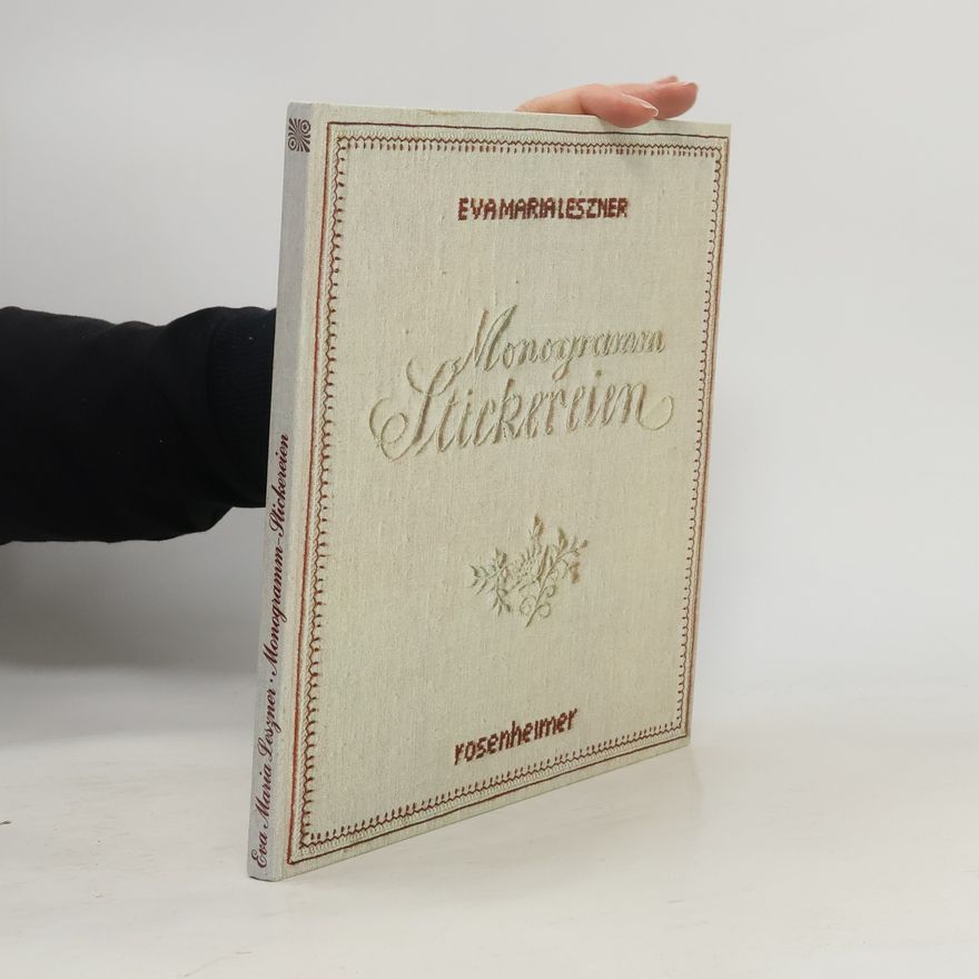 Eva Maria Leszner Monogramm-Stickereien