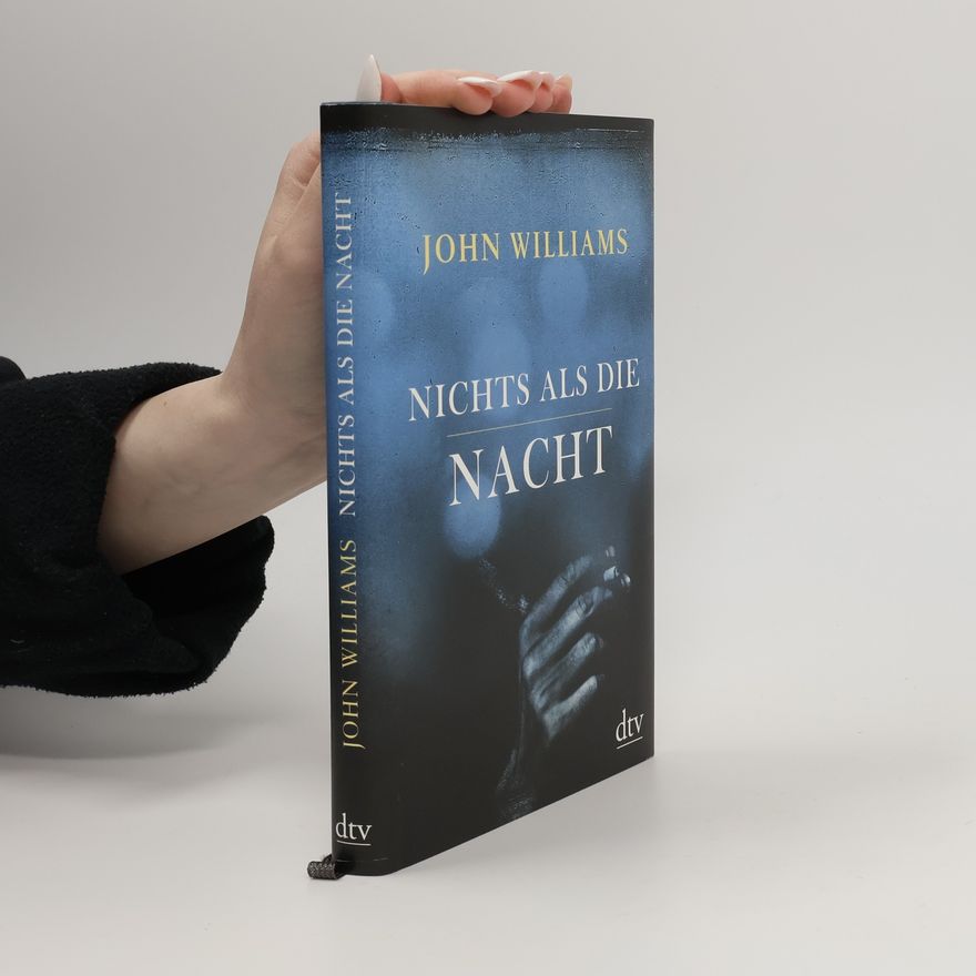 John Williams Nichts als die Nacht