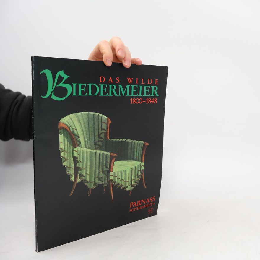 Autorenkollektiv Das wilde Biedermeier 1800-1848
