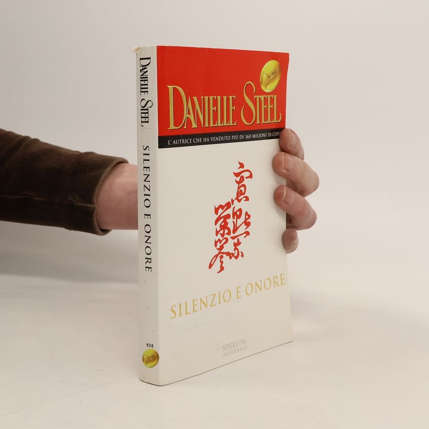 Danielle Steel Silenzio e onore