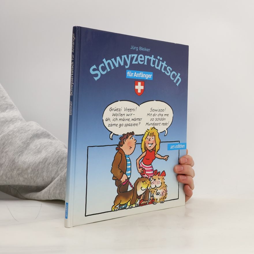 Autorenkollektiv Schwyzertütsch für Anfänger