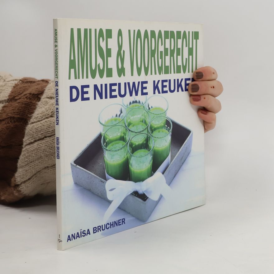 Anaïsa Bruchner Amuse & voorgerecht