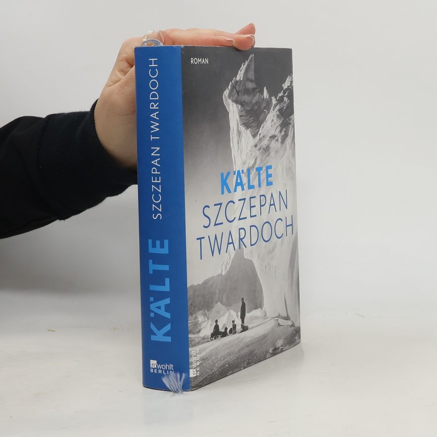 Szczepan Twardoch Kälte