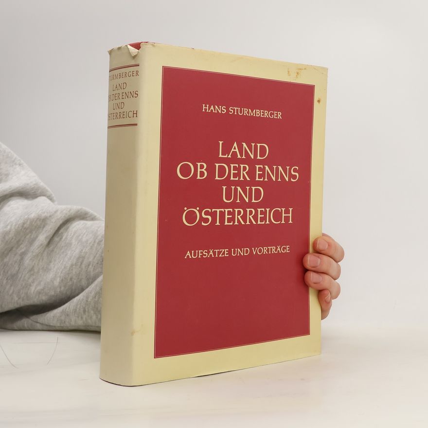 Hans Sturmberger Land ob der Enns und Österreich