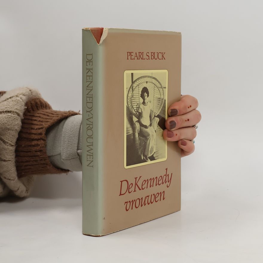 Pearl S. Buck De Kennedy-vrouwen
