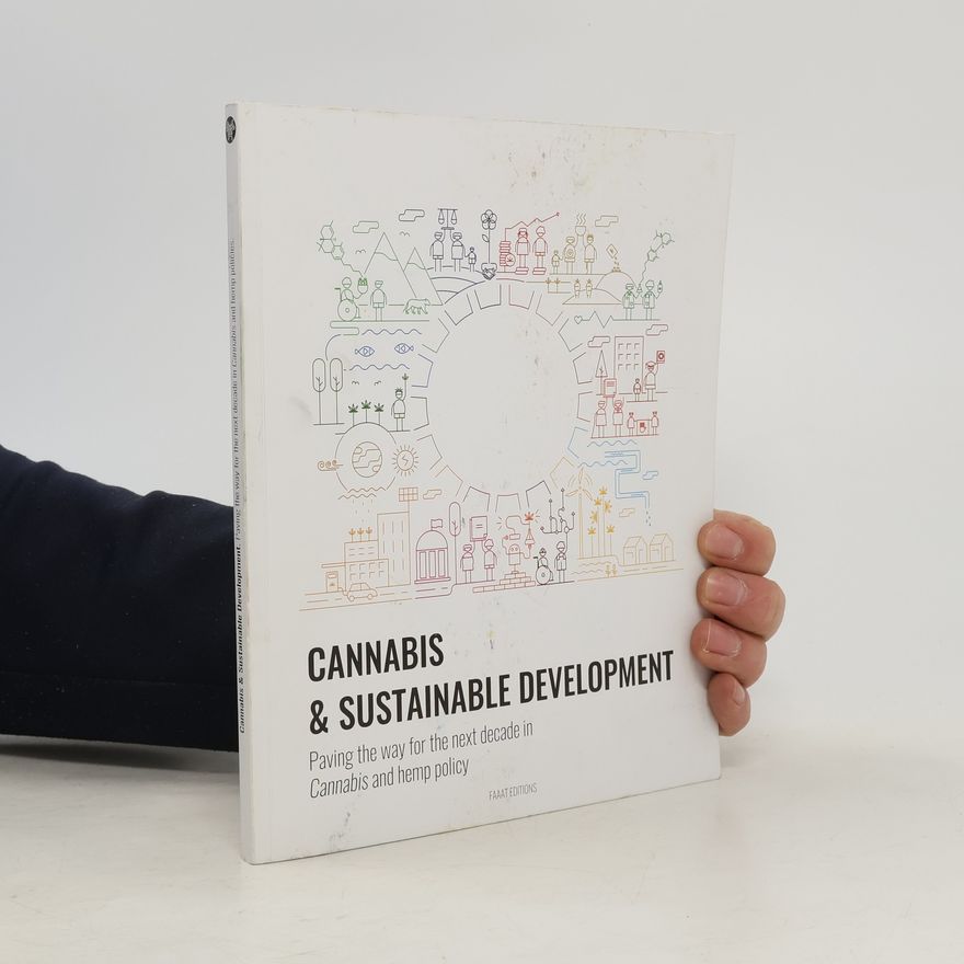 Kolektiv autorů Cannabis and Sustainable Development