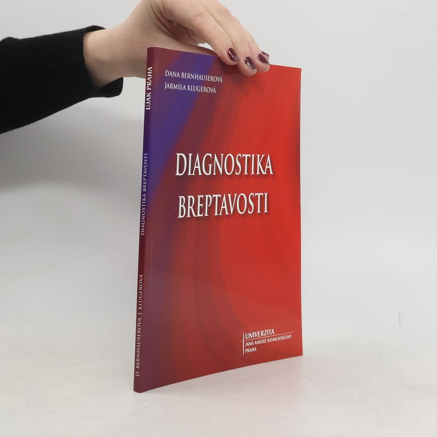 Dana Bernhauserová Diagnostika breptavosti