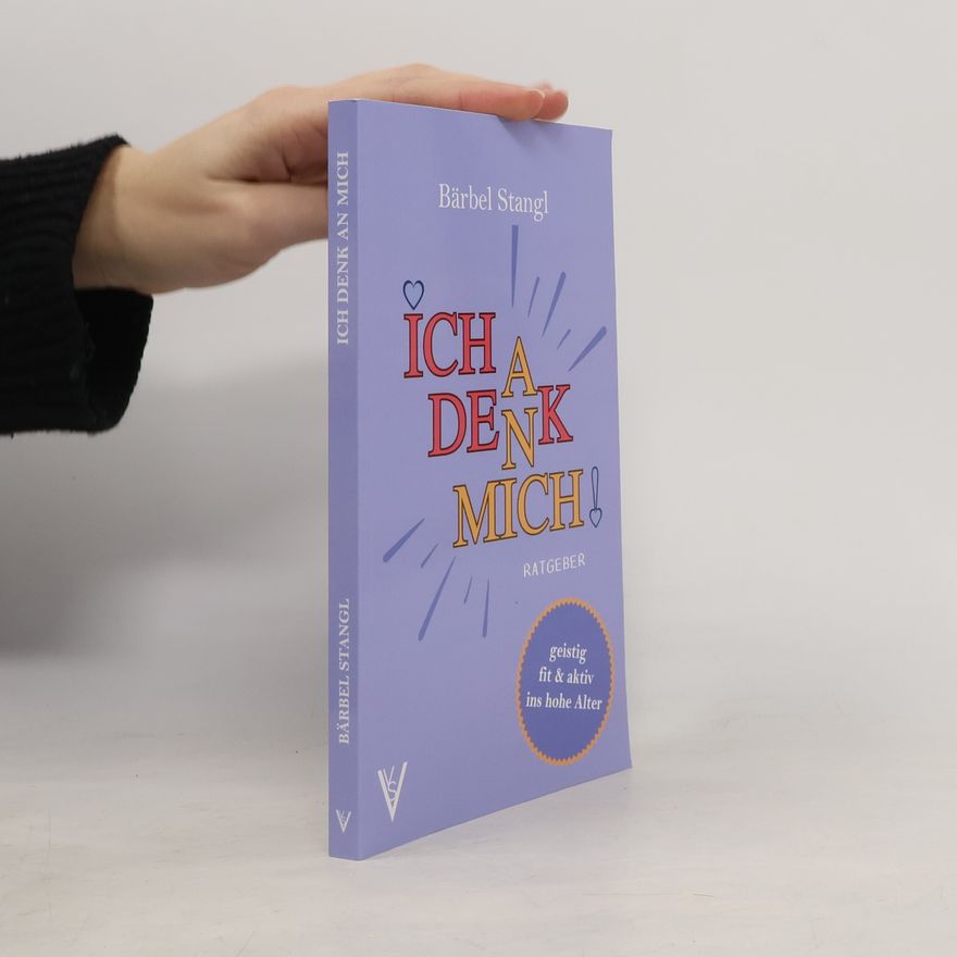 Bärbel Stangl Ich denk an mich