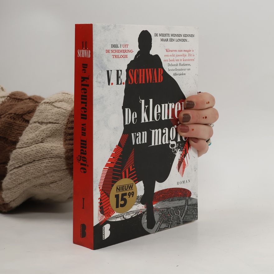 V. E. Schwab De kleuren van magie