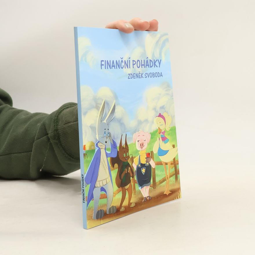 Zdeněk Svoboda Finanční pohádky