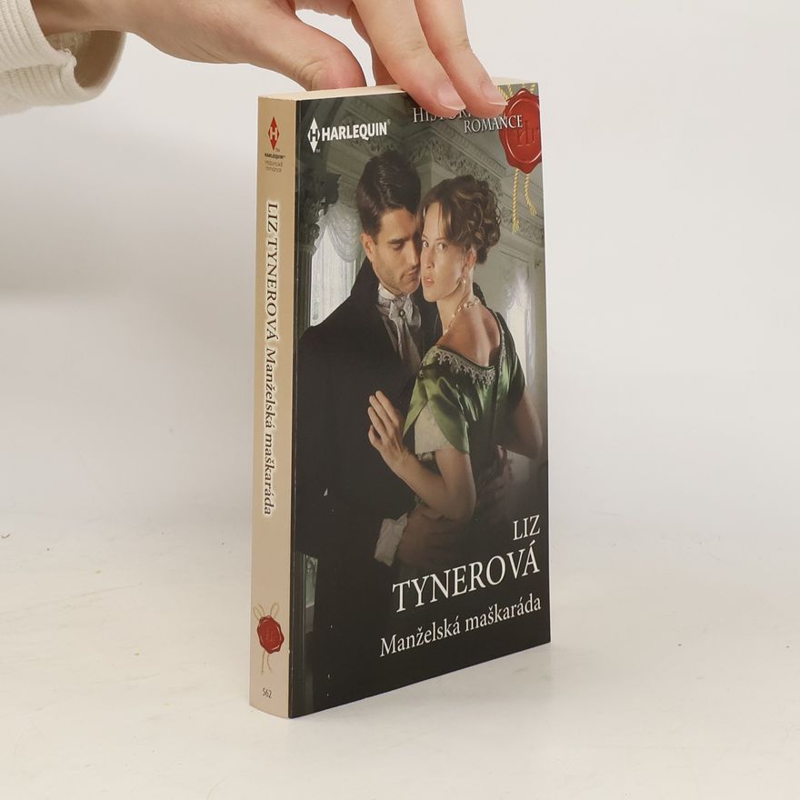 Liz Tyner Manželská maškaráda