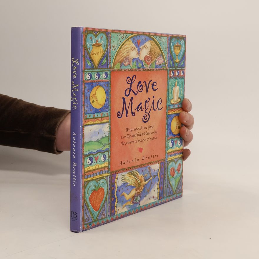Antonia Beattie Love Magic