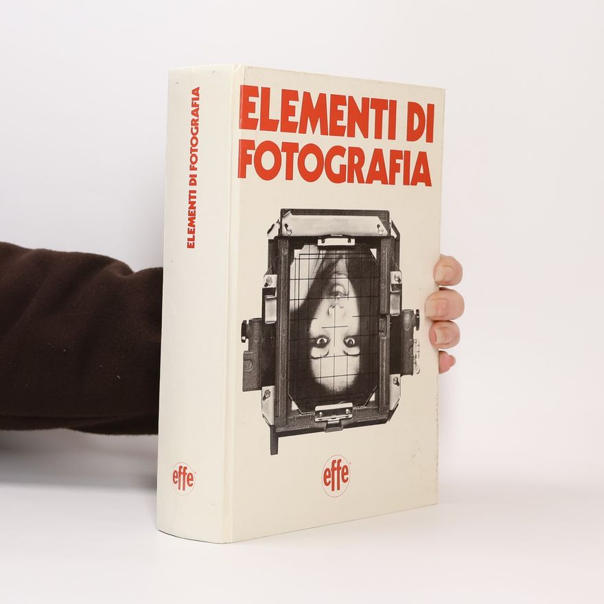 AA.VV. Elementi di fotografia