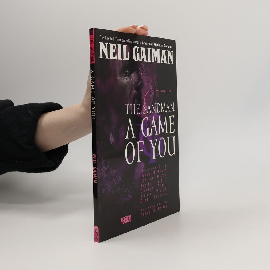 Neil Gaiman The Sandman: A Game of You