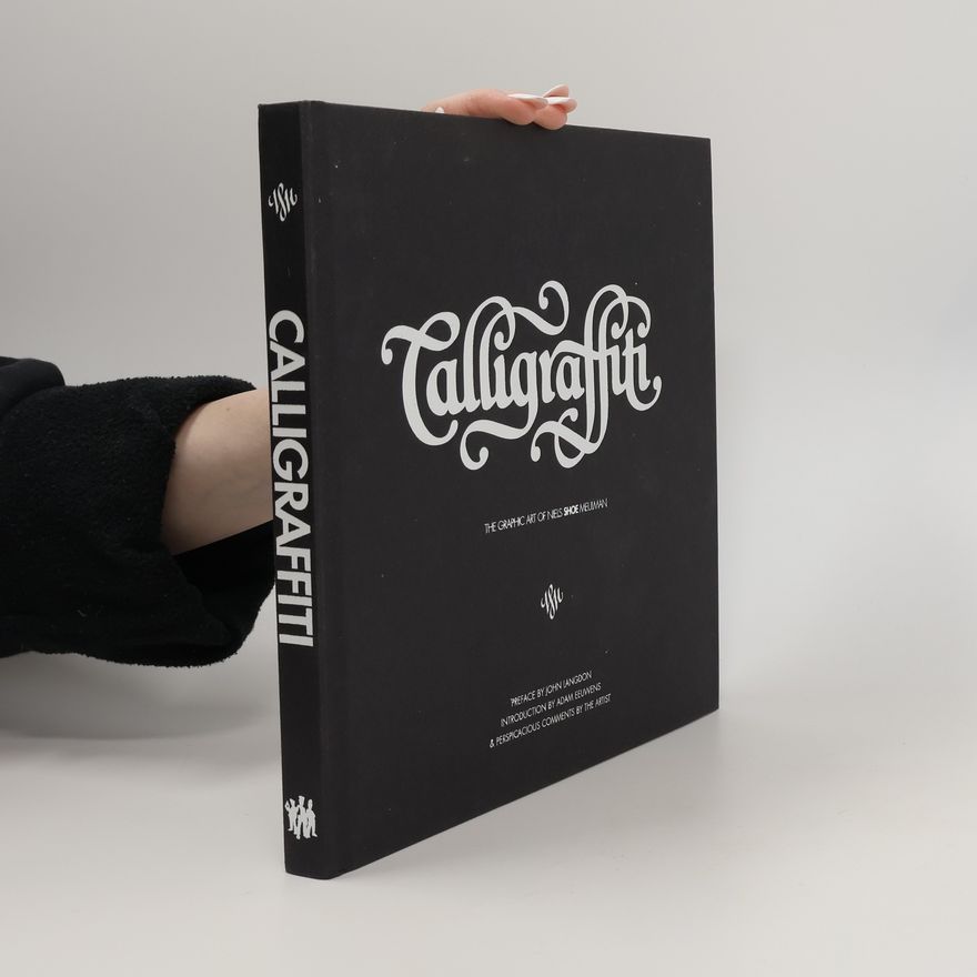 Adam Eeuwens Calligraffiti