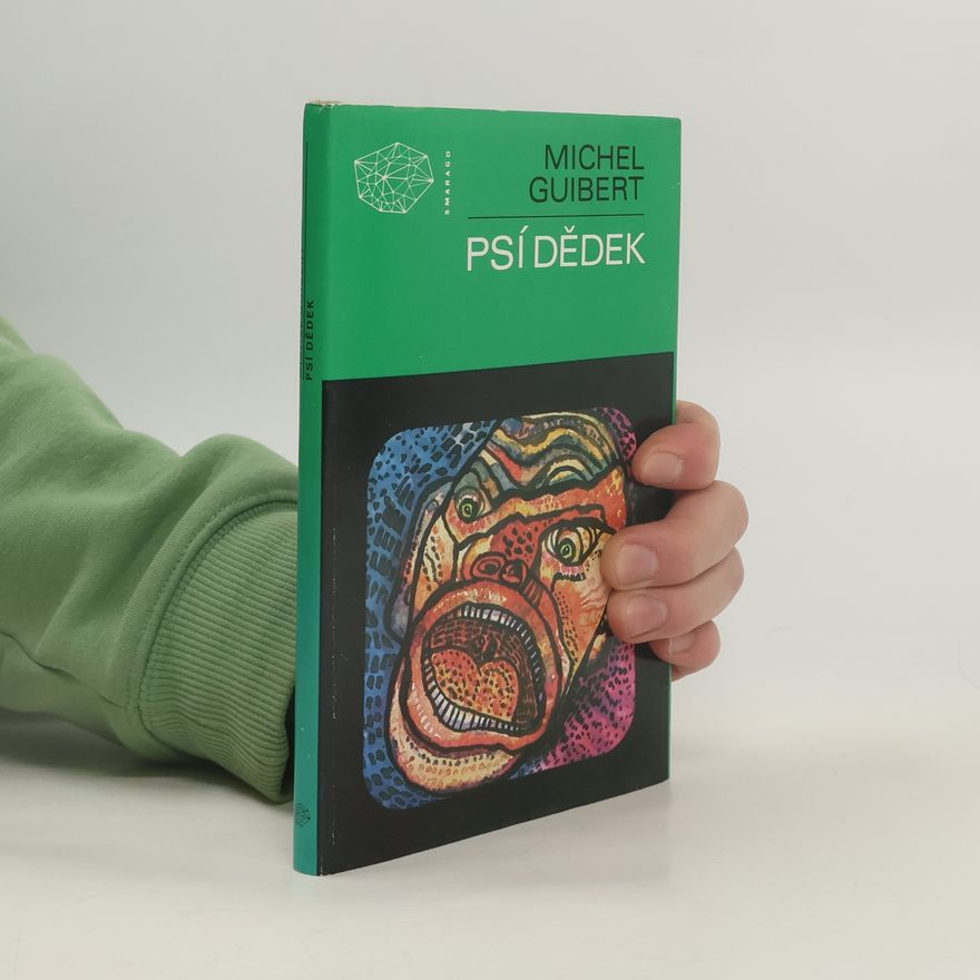 Michel Guibert Psí dědek