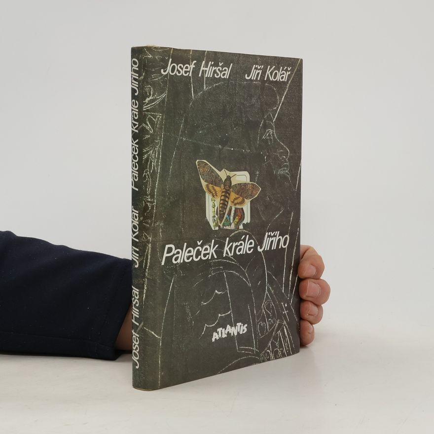 Josef Hiršal Paleček krále Jiřího