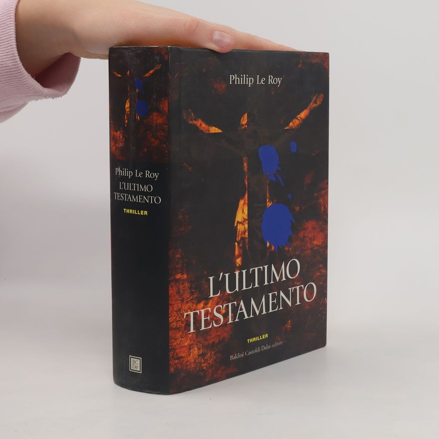 Philip Le Roy L'ultimo testamento