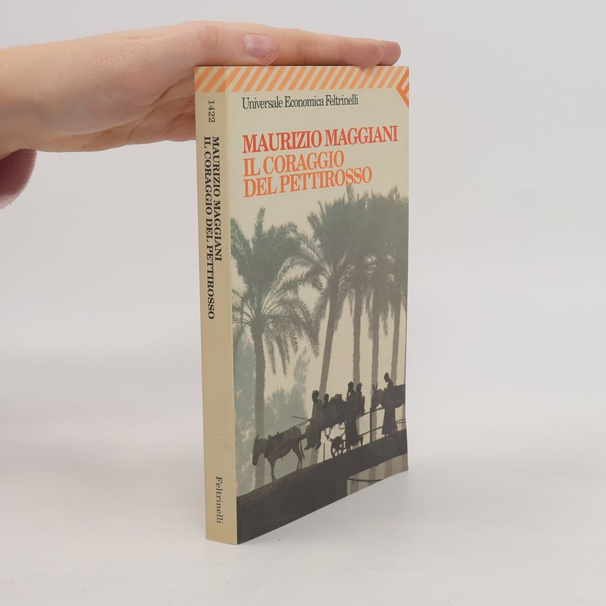 Maurizio Maggiani Il coraggio del pettirosso