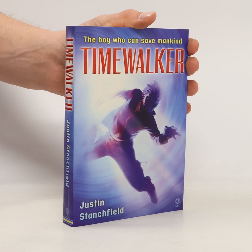 Justin Stanchfield Timewalker