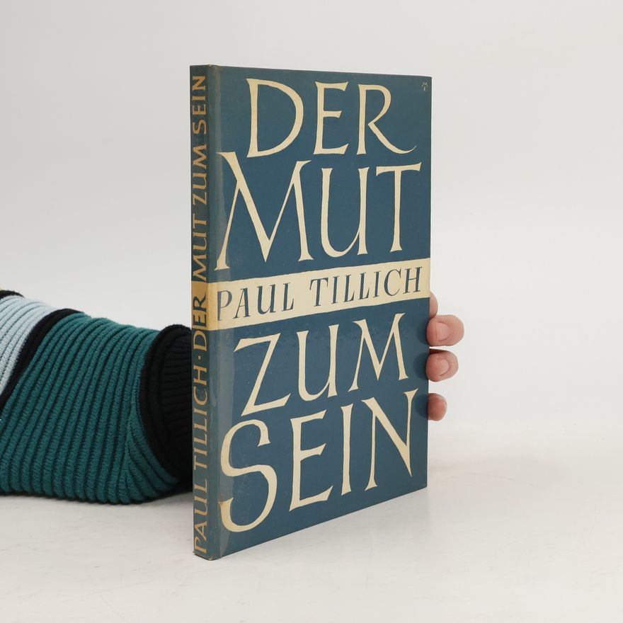 Paul Tillich Der Mut zum Sein