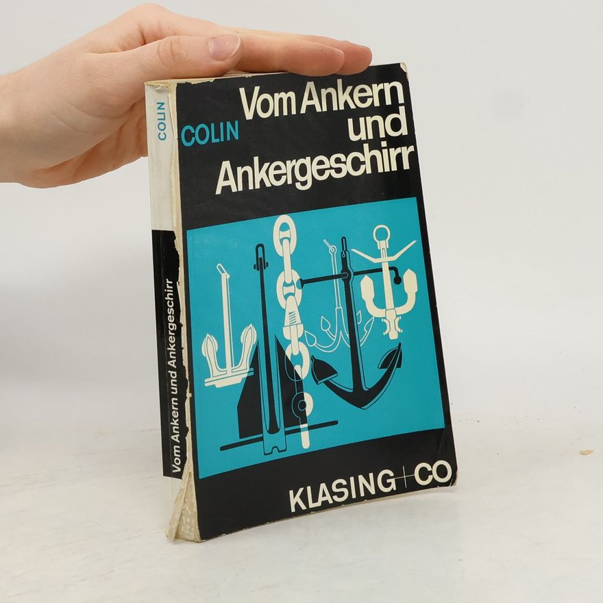 Armand-Théodore Colin Vom Ankern und Ankergeschirr