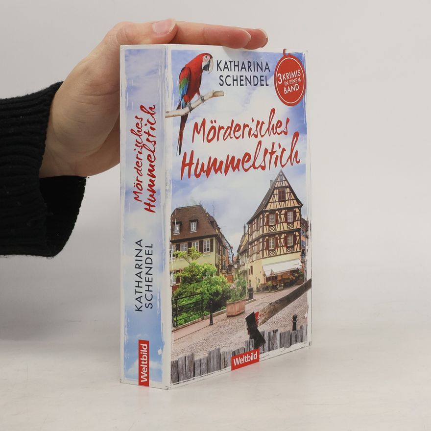 Katharina Schendel Mörderisches Hummelstich