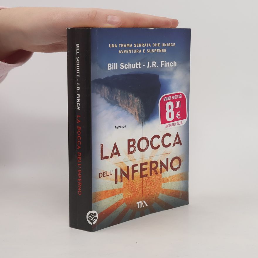 B. Schutt i J.R. Finch La bocca dell'inferno