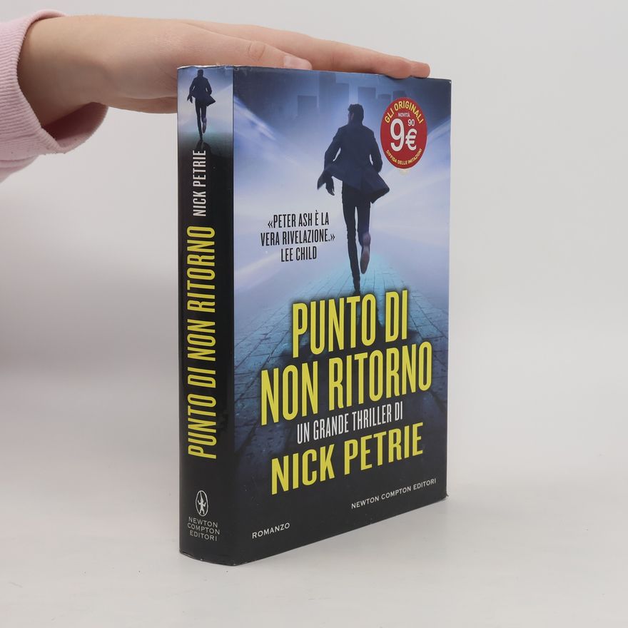 Nick Petrie Nuova narrativa Newton - 857: Punto di non ritorno