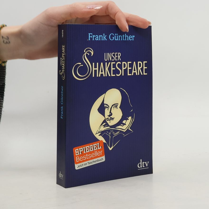 Frank Günther Unser Shakespeare