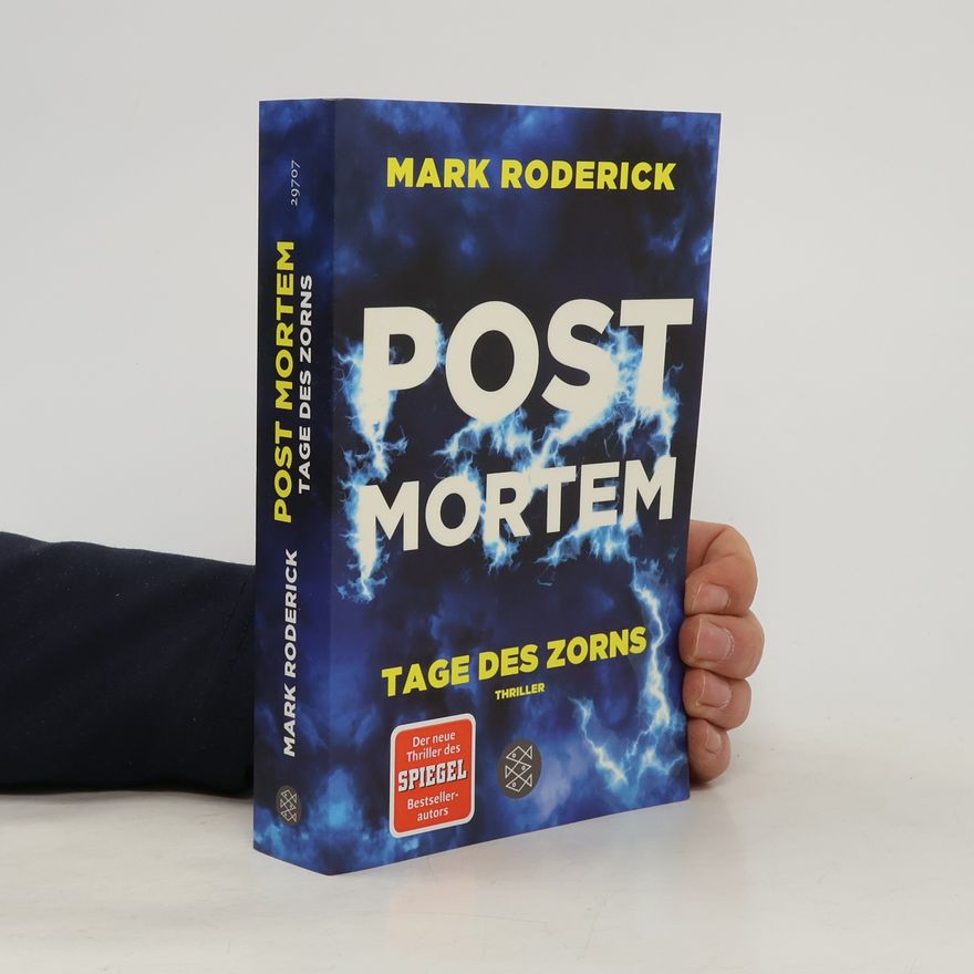 Mark Roderick Post mortem - Tage des Zorns