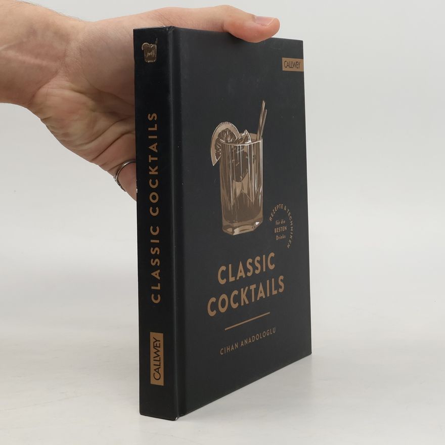 Cihan Anadologlu Classic Cocktails