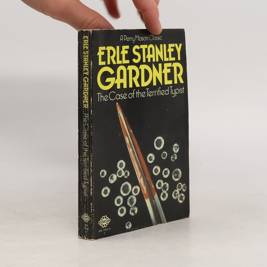Erle Stanley Gardner The Case of the Terrified Typist