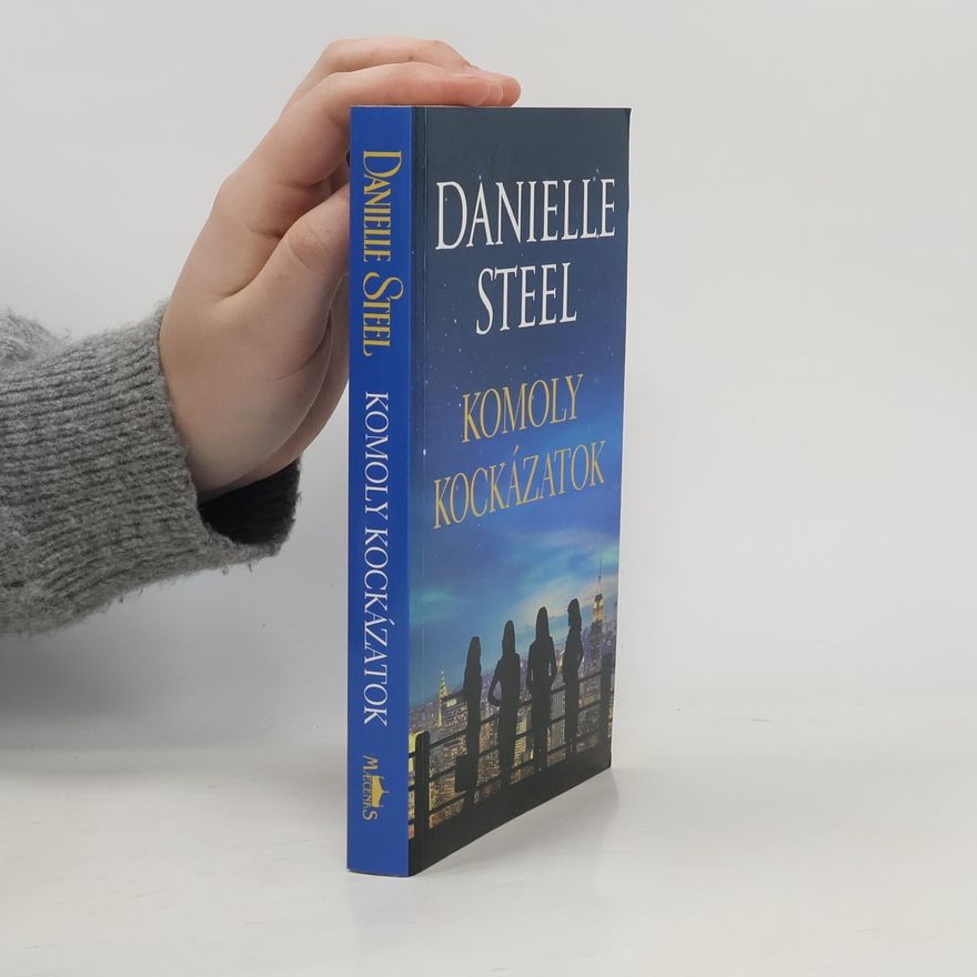 Danielle Steel Komoly kockázatok