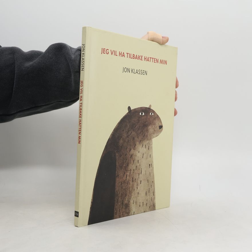 Jon Klassen Jeg vil ha tilbake hatten min