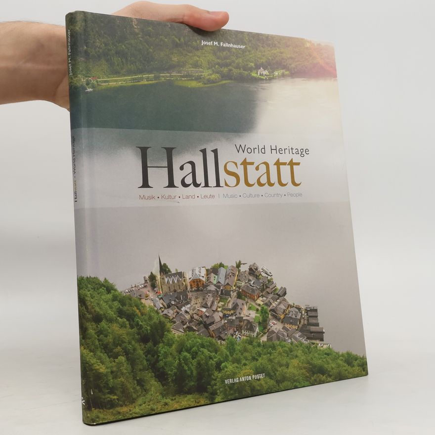 Josef M. Fallnhauser World heritage Hallstatt