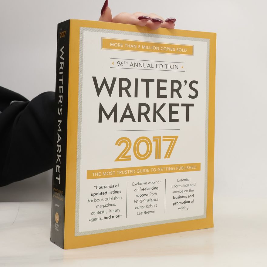 Robert Lee Brewer Writer's Market 2017