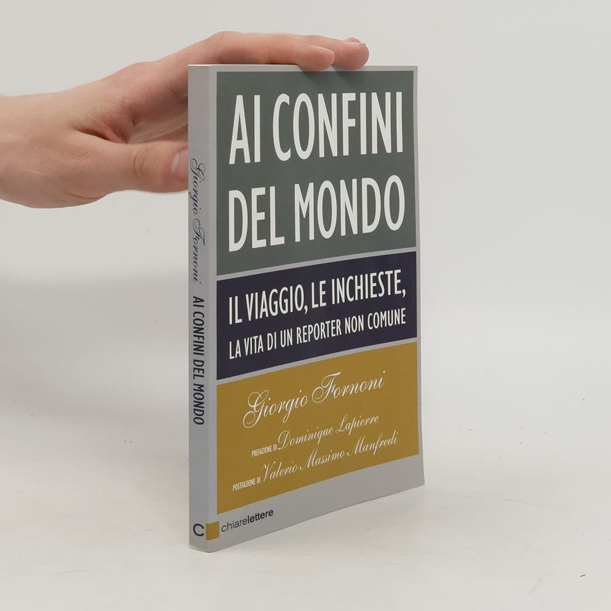 Giorgio Fornoni Ai confini del mondo