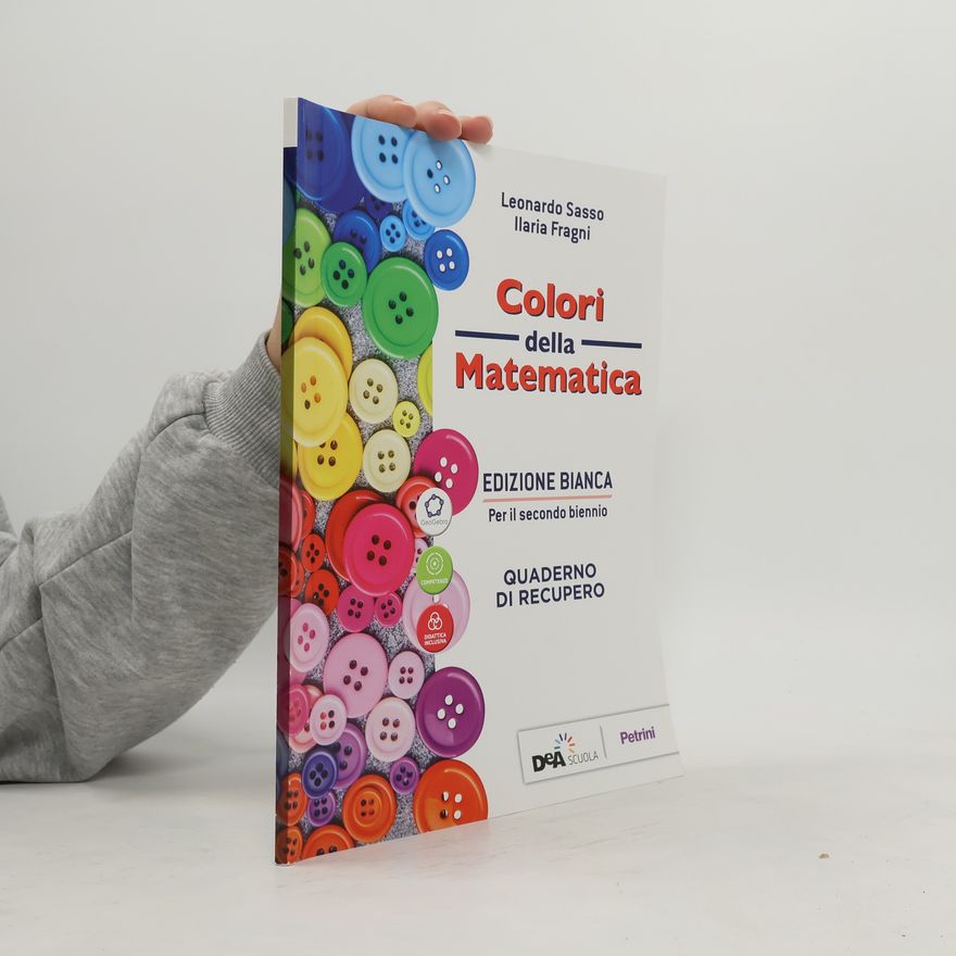Ilaria Fragni Colori della Matematica, Volume A