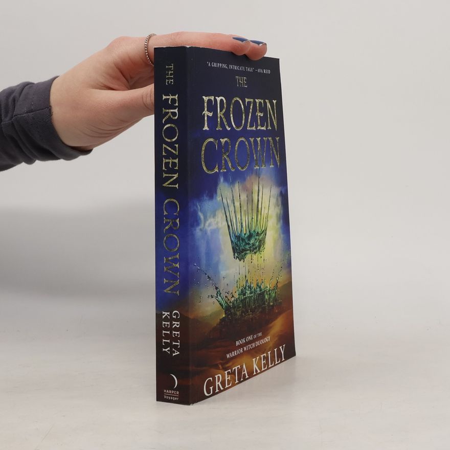 Greta Kelly The Frozen Crown