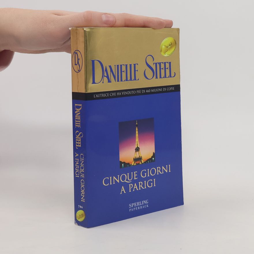 Danielle Steel Cinque giorni a Parigi