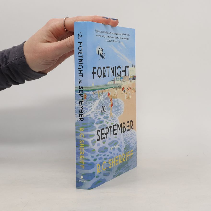 Robert C. Sherriff The Fortnight in September