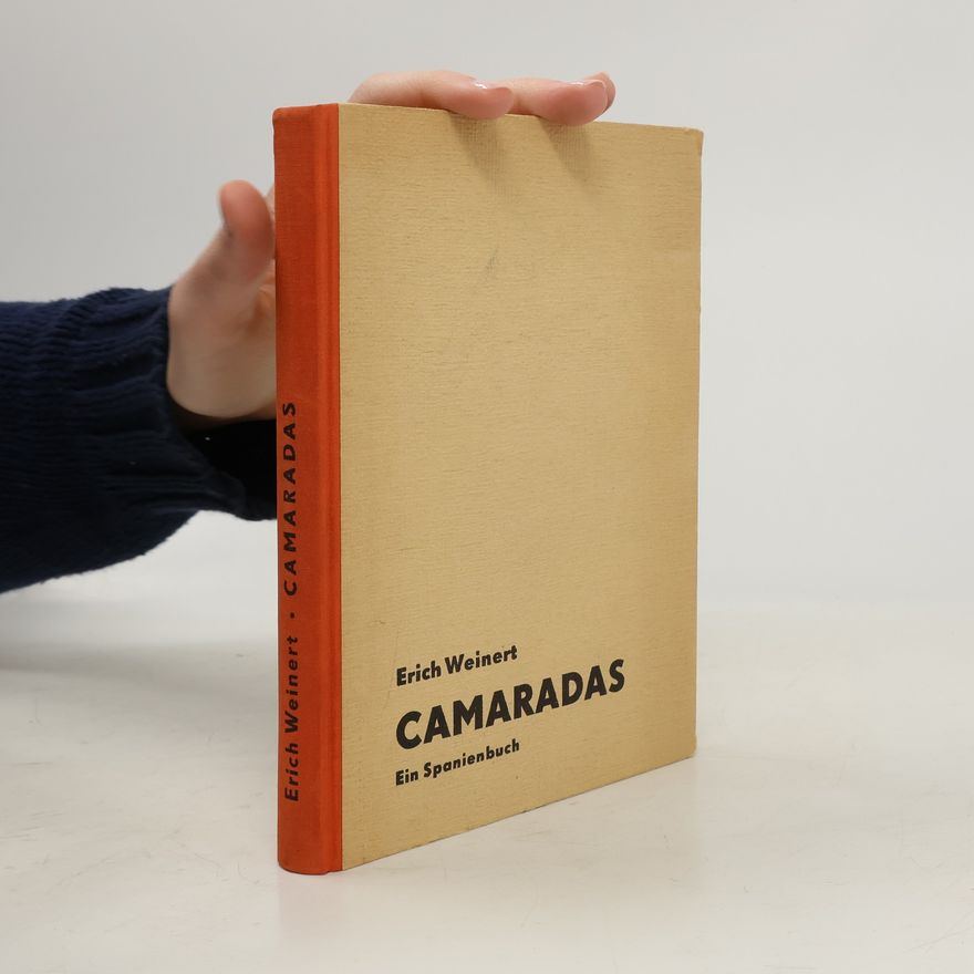 Erich Weinert Camaradas