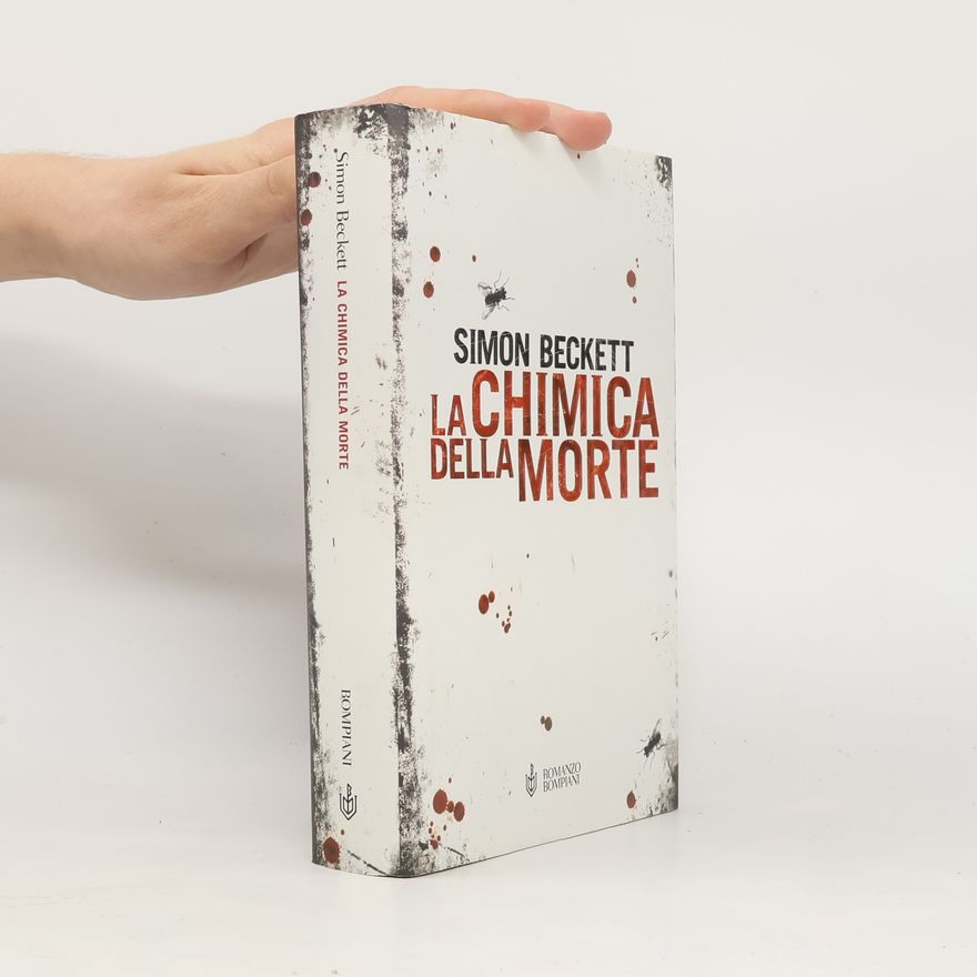 Simon Beckett La chimica della morte