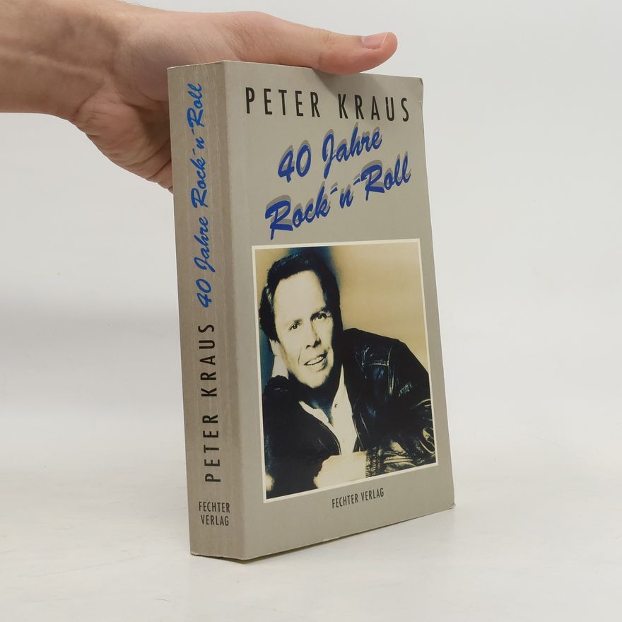Peter Kraus 40 Jahre Rock 'n' Roll