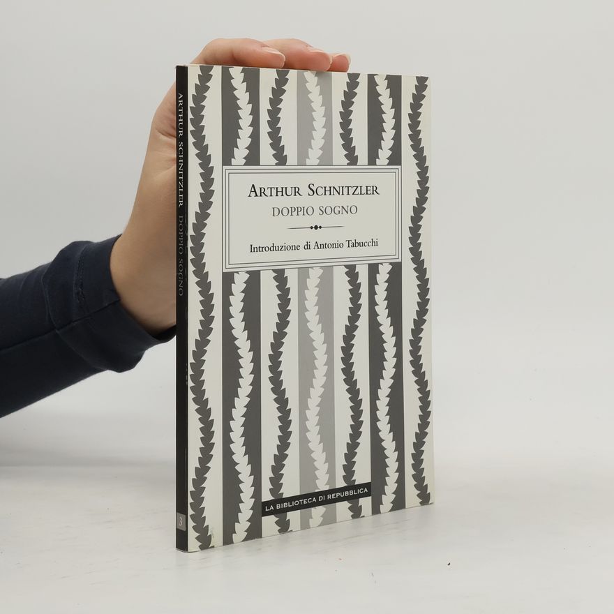 Arthur Schnitzler Doppio sogno