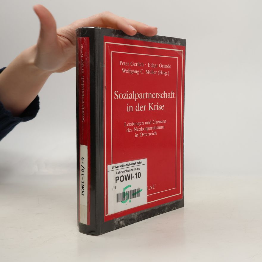 Peter Gerlich Sozialpartnerschaft in der Krise